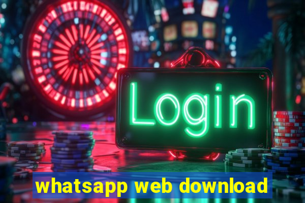 whatsapp web download